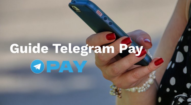 Guide Telegram Pay